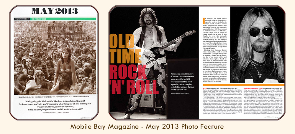 Image linked to Alabama Writer and Photographer Adrian Hoff's "Old Time Rock 'n Roll" photo feature, based on Hoff’s 1970s-80s rock shots and vintage interviews: published in PMT Publishing's Mobile Bay Magazine, May 2013. 